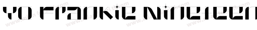 Yo Frankie Nineteen Regular字体转换